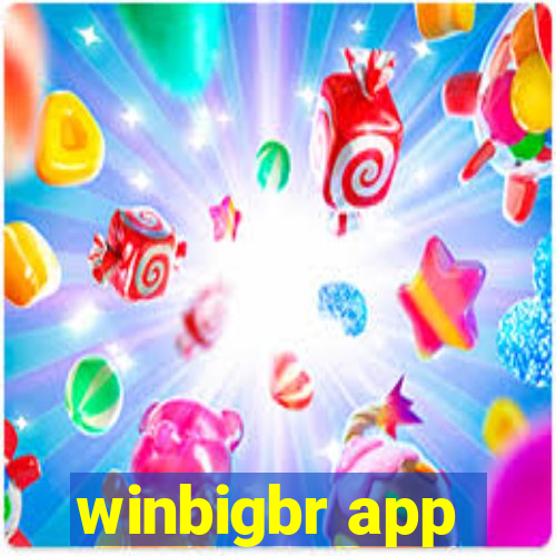 winbigbr app